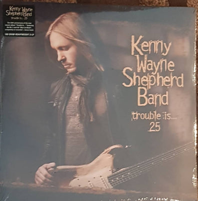 Kenny Wayne Shepherd Band - Trouble Is...25 2Lp